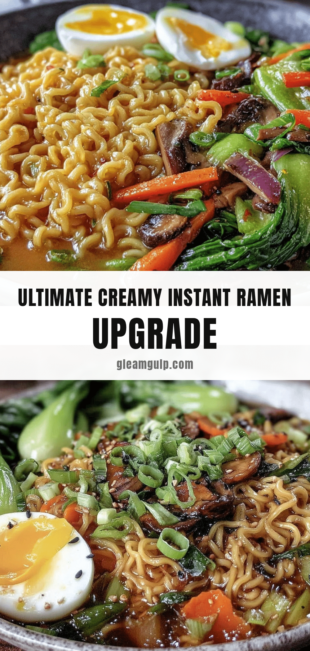 creamy instant ramen upgrade recipe