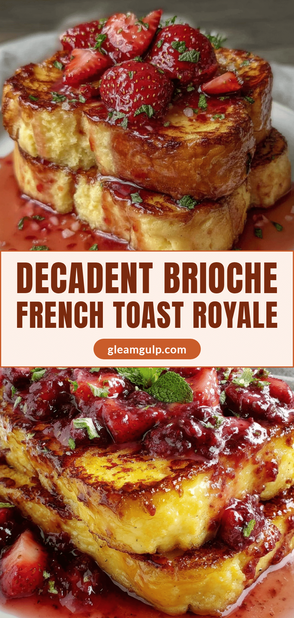 Perfect Brioche French Toast Royale recipe