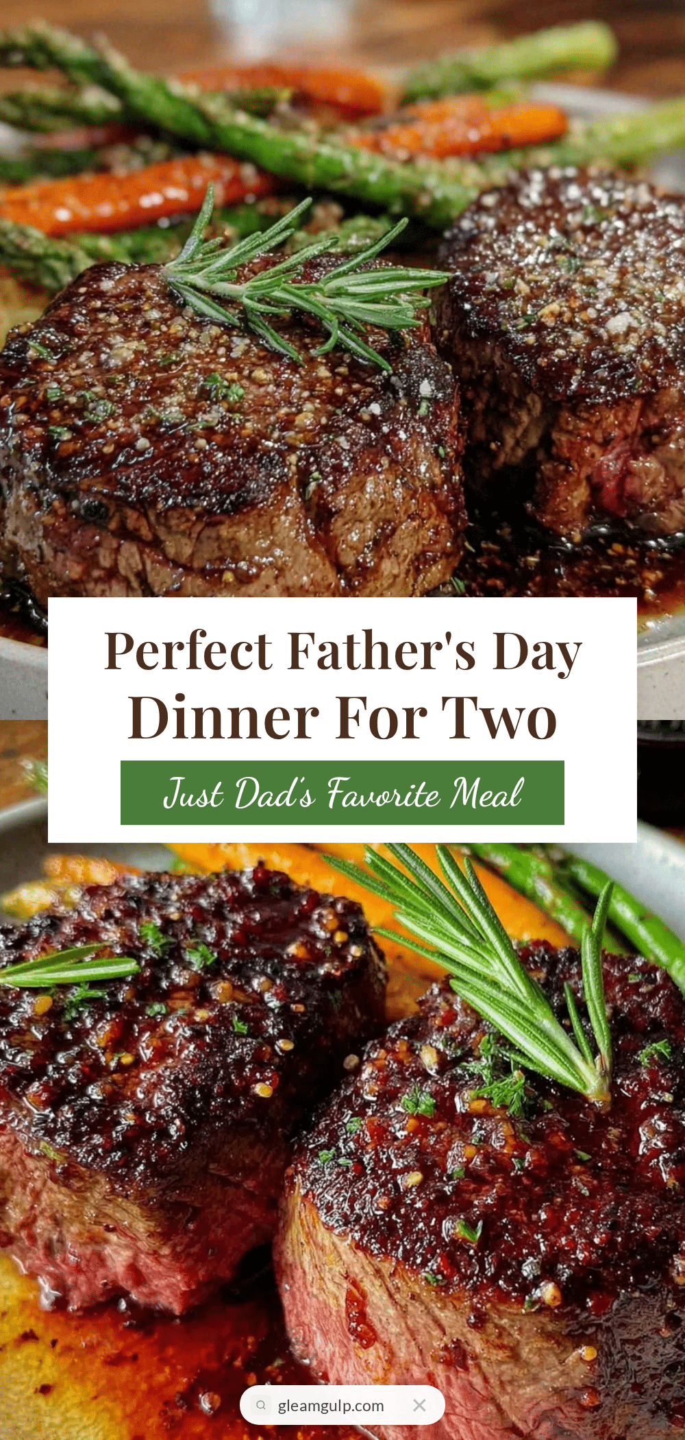 perfect fathers day dinner filet mignon recipe