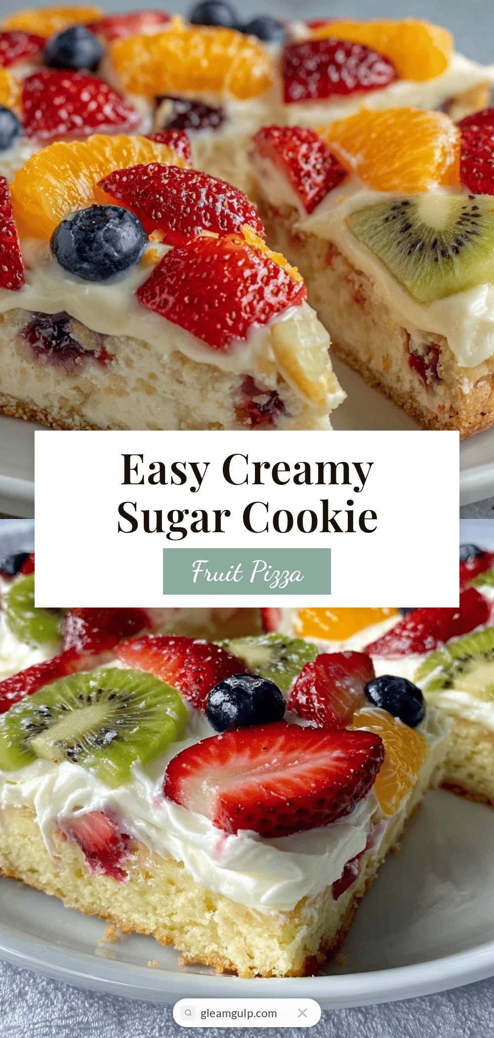 creamy sugar cookie fruit pizza recipe