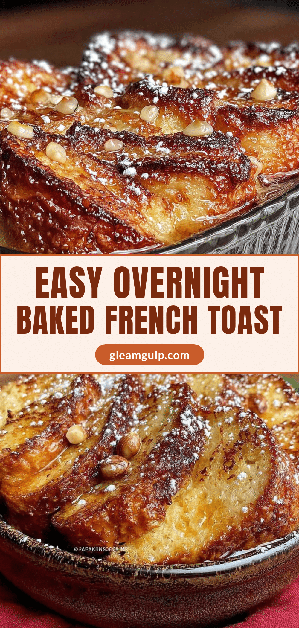 overnight baked French toast casserole recipe